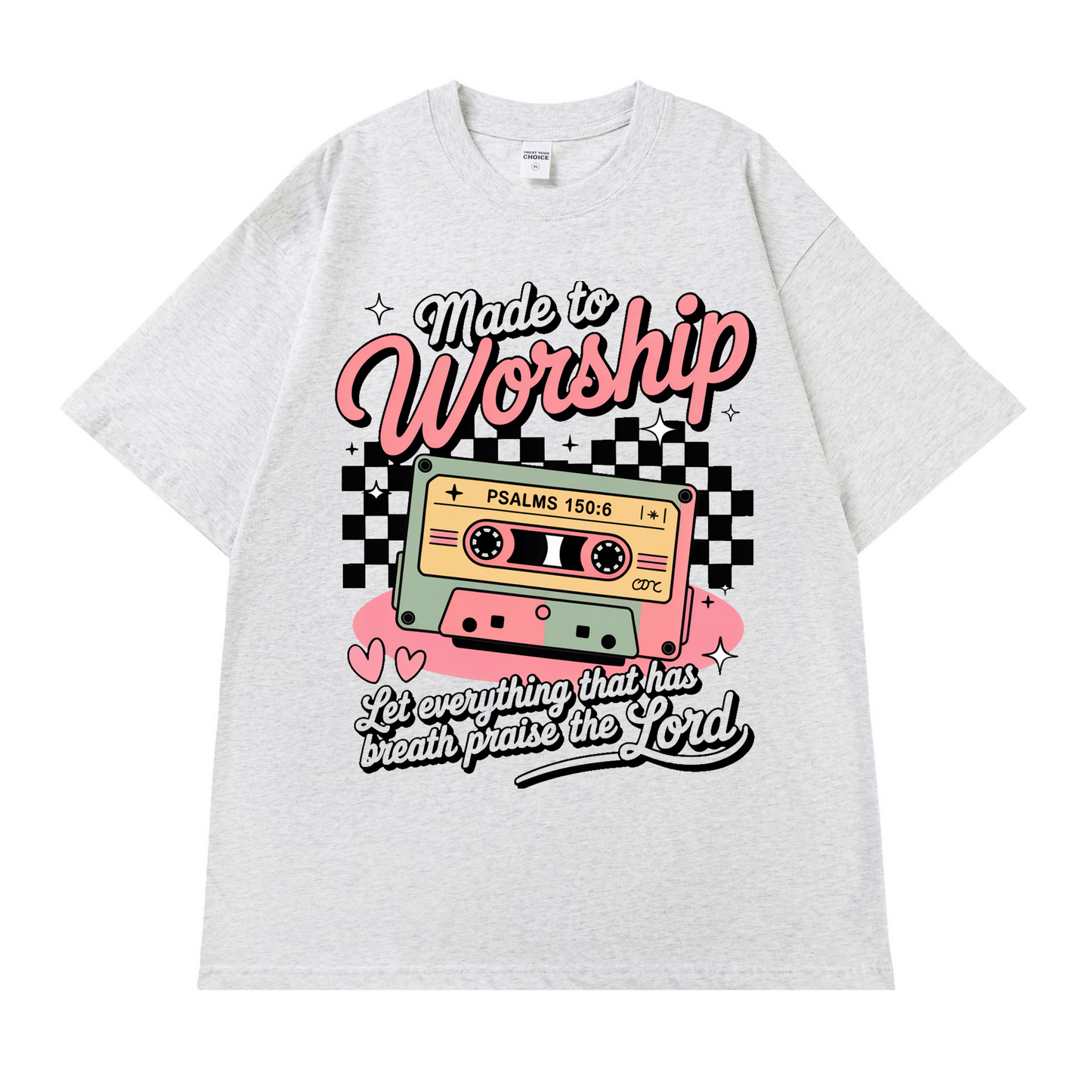 Made to Worship – Christian Scripture T-Shirt