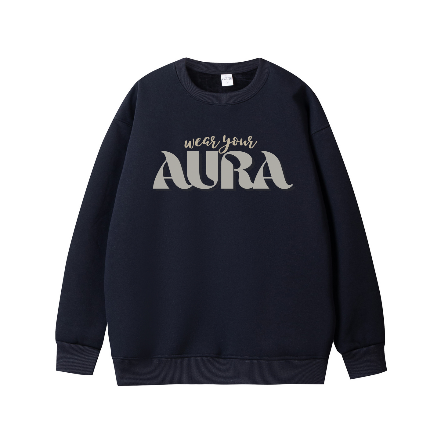 Wear Your Aura – Minimalist Luxury Unisex Sweatshirt