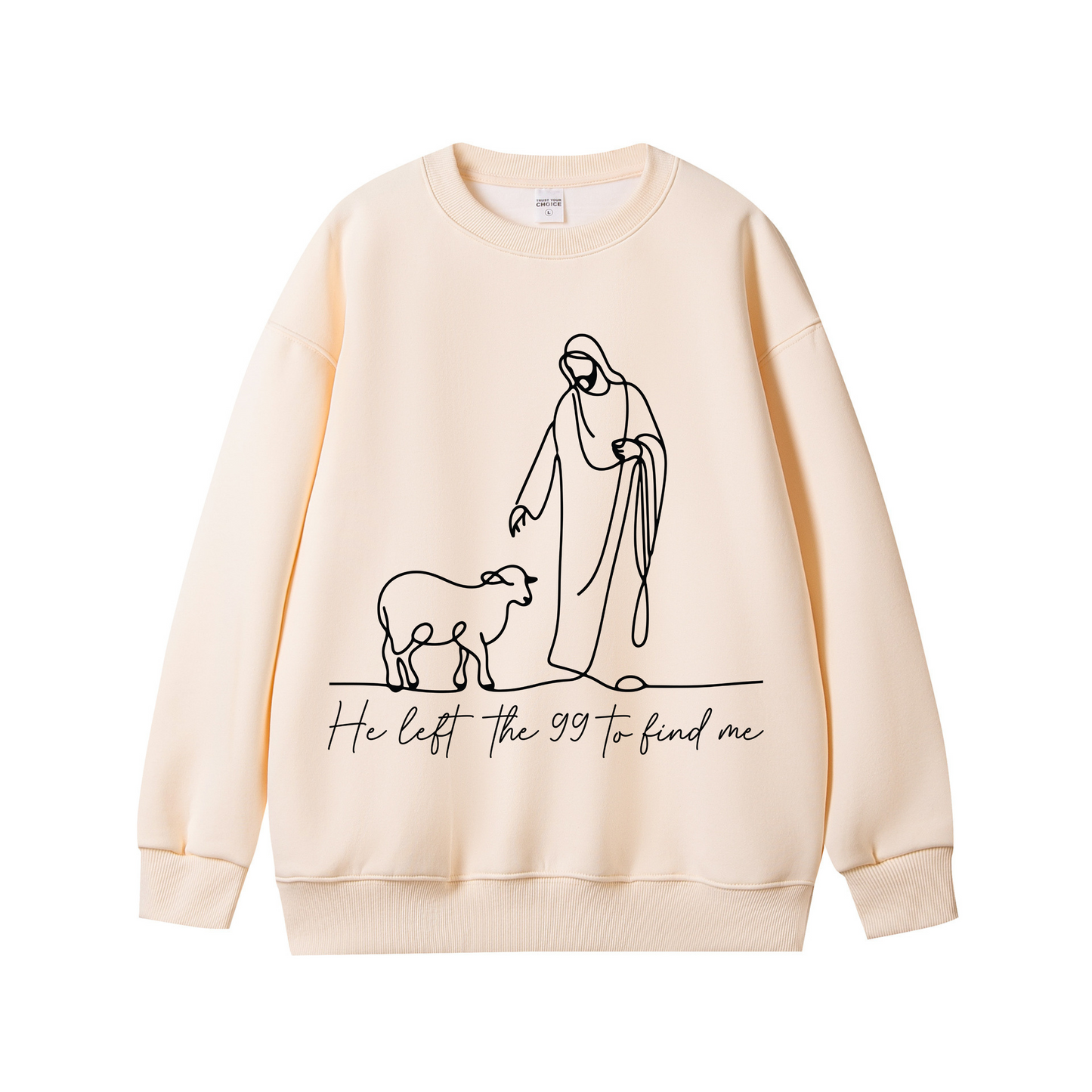 He Left the 99 to Find Me – Christian Faith-Based Unisex Sweatshirt