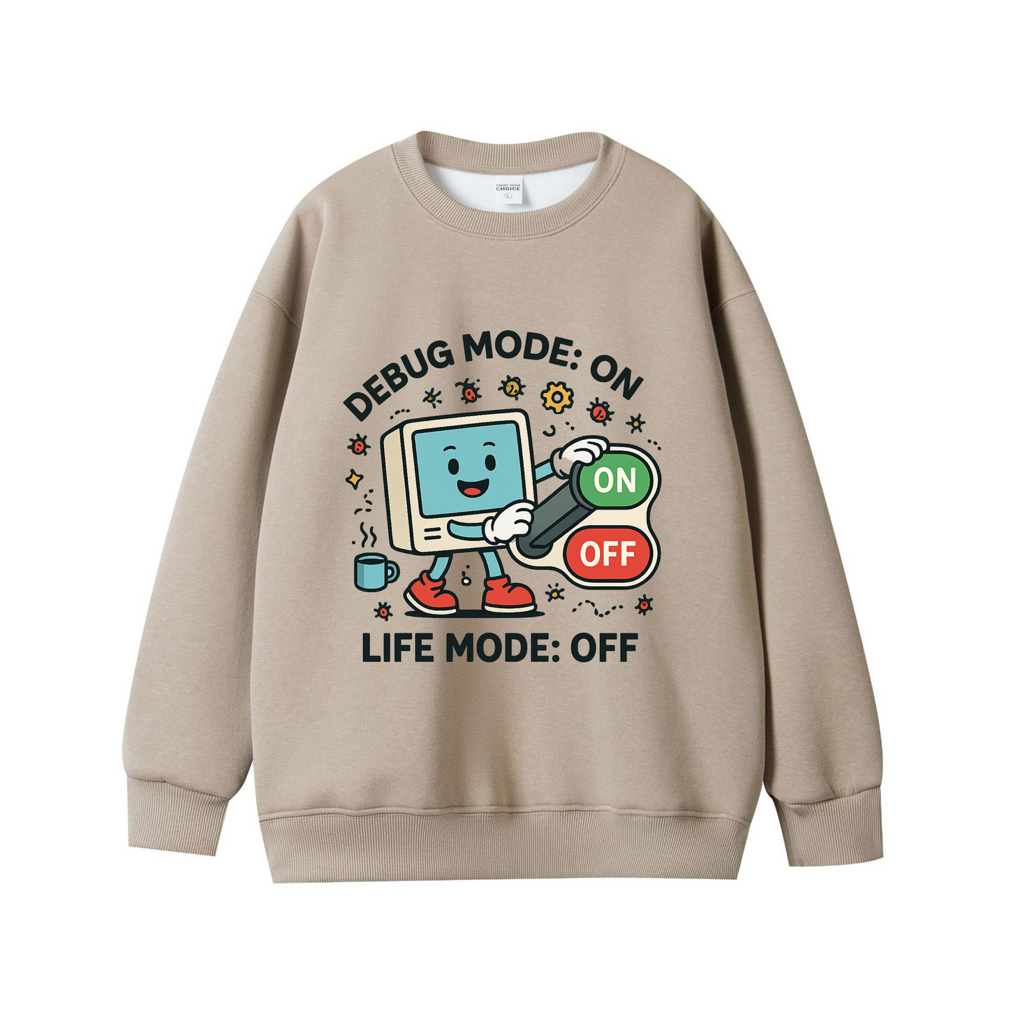 “Debug Mode ON Life Mode OFF” Sweatshirt – Funny Programmers Unisex Jumper | Tech Geek Gift | Cozy Computer Coding Hoodie | Developer Humor Sweater