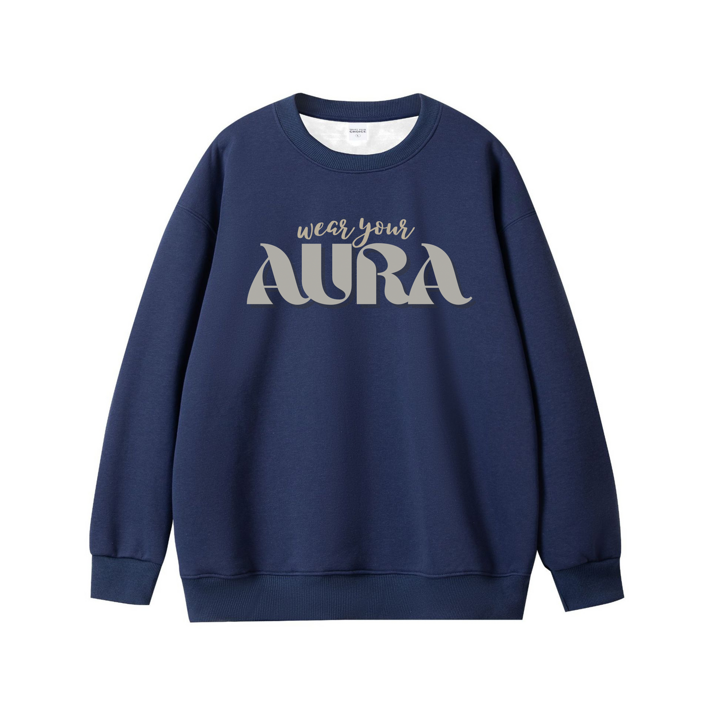 Wear Your Aura – Minimalist Luxury Unisex Sweatshirt